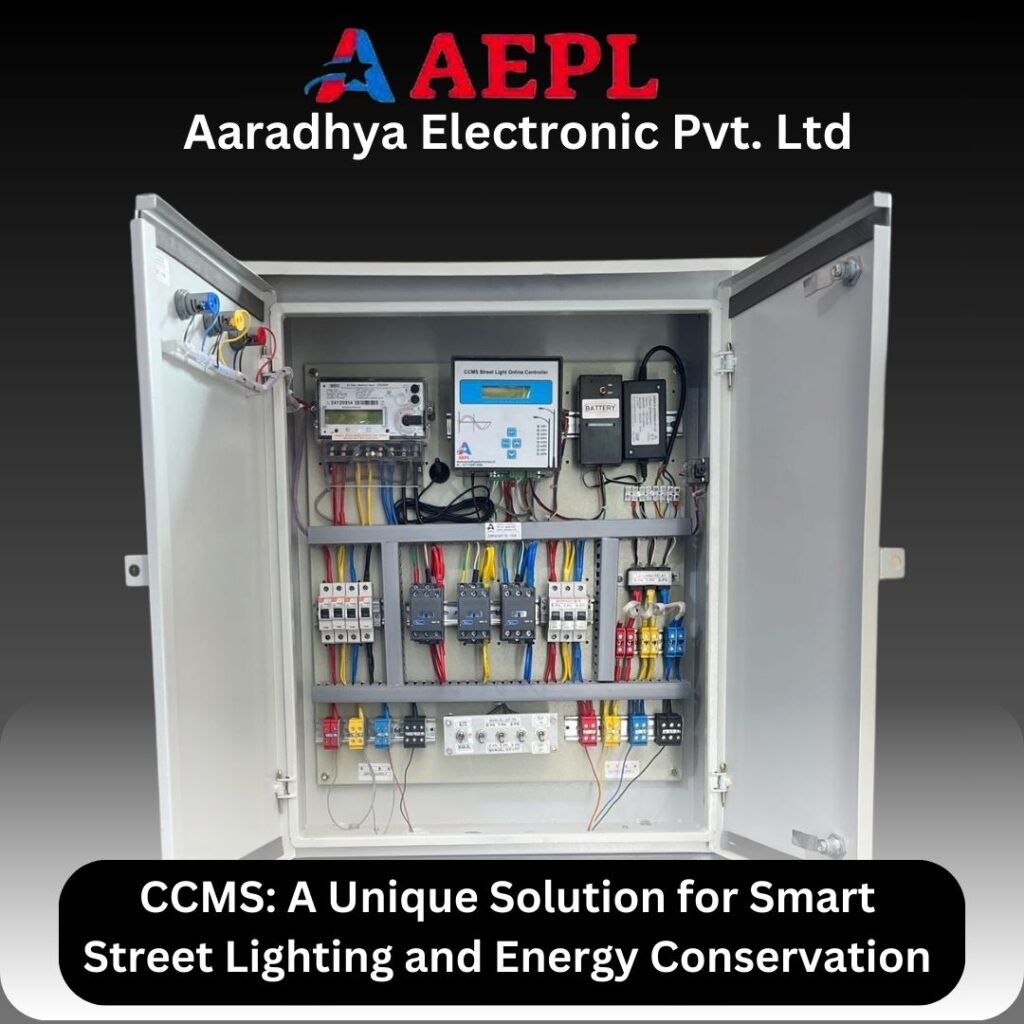 Aaradhya Electronics CCMS: A Unique Solution for Smart Street Lighting and Energy Conservation